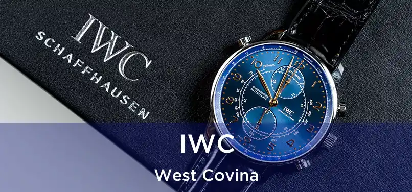 IWC West Covina